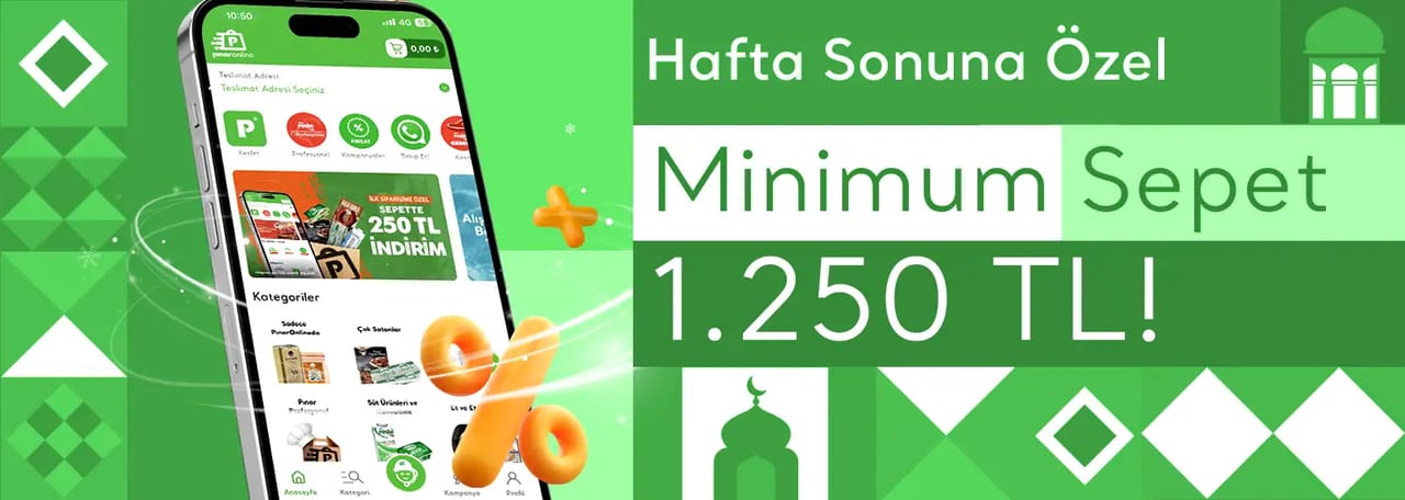 Hafta Sonuna Özel Minimum Sepet Tutarı Sadece 1.250 TL!